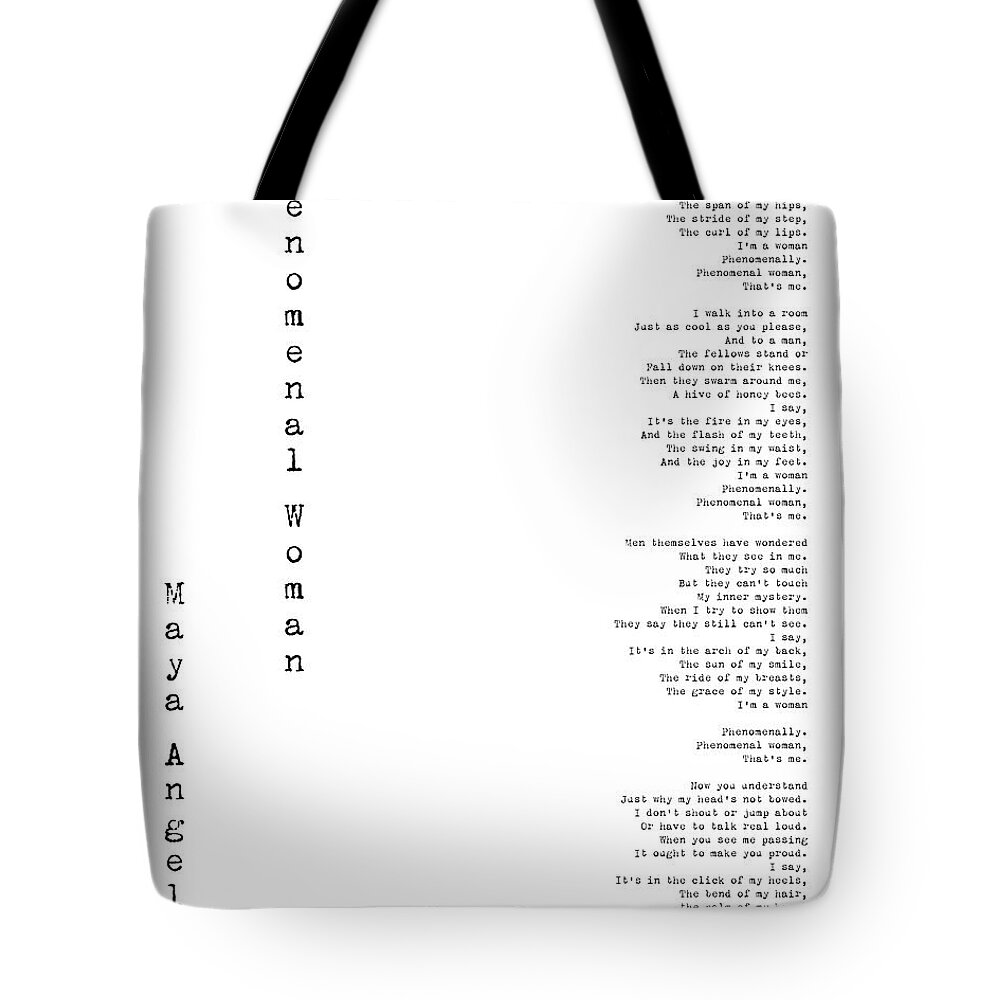 Phenomenal Woman Tote Bag featuring the digital art Phenomenal Woman by Maya Angelou - Feminism Poetry by Georgia Fowler
