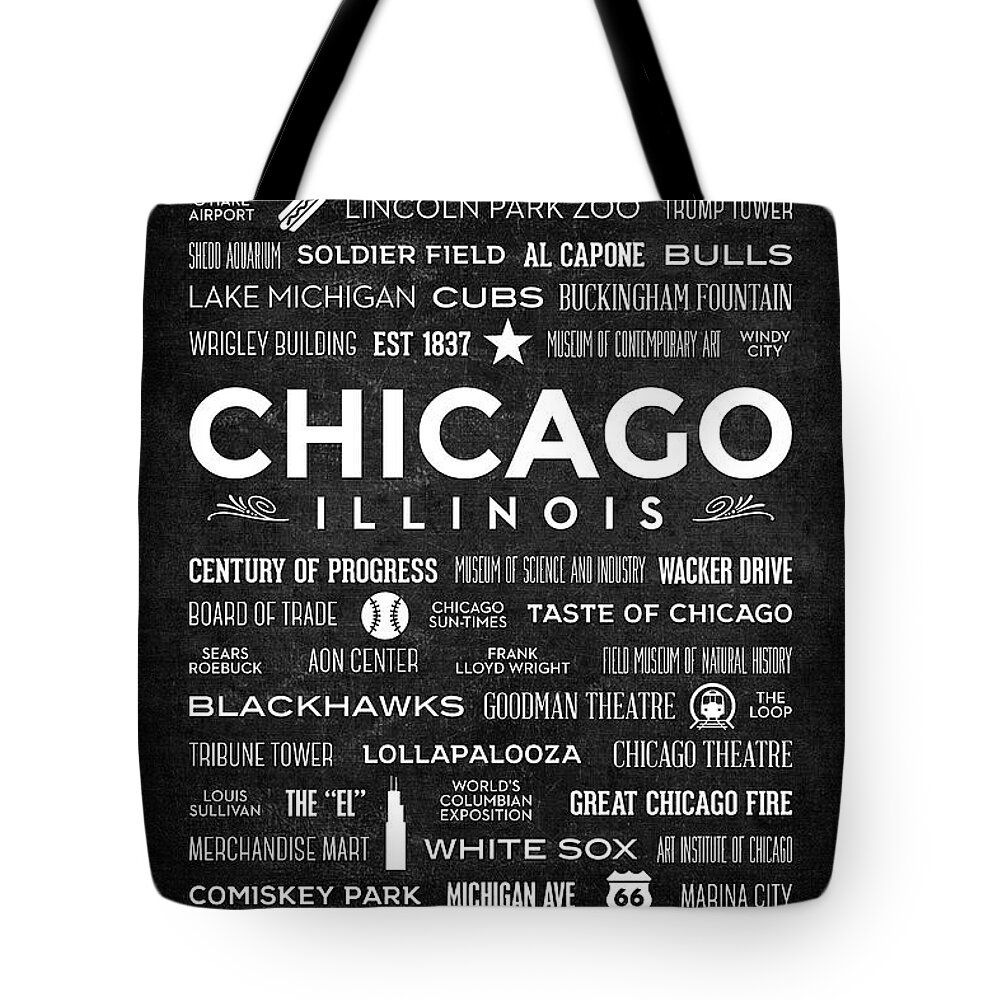 This Print On A Black Chalkboard Includes Words That Make Chicago World-renowned In Areas Of Finance Tote Bag featuring the digital art Places of Chicago on Black Chalkboard by Christopher Arndt