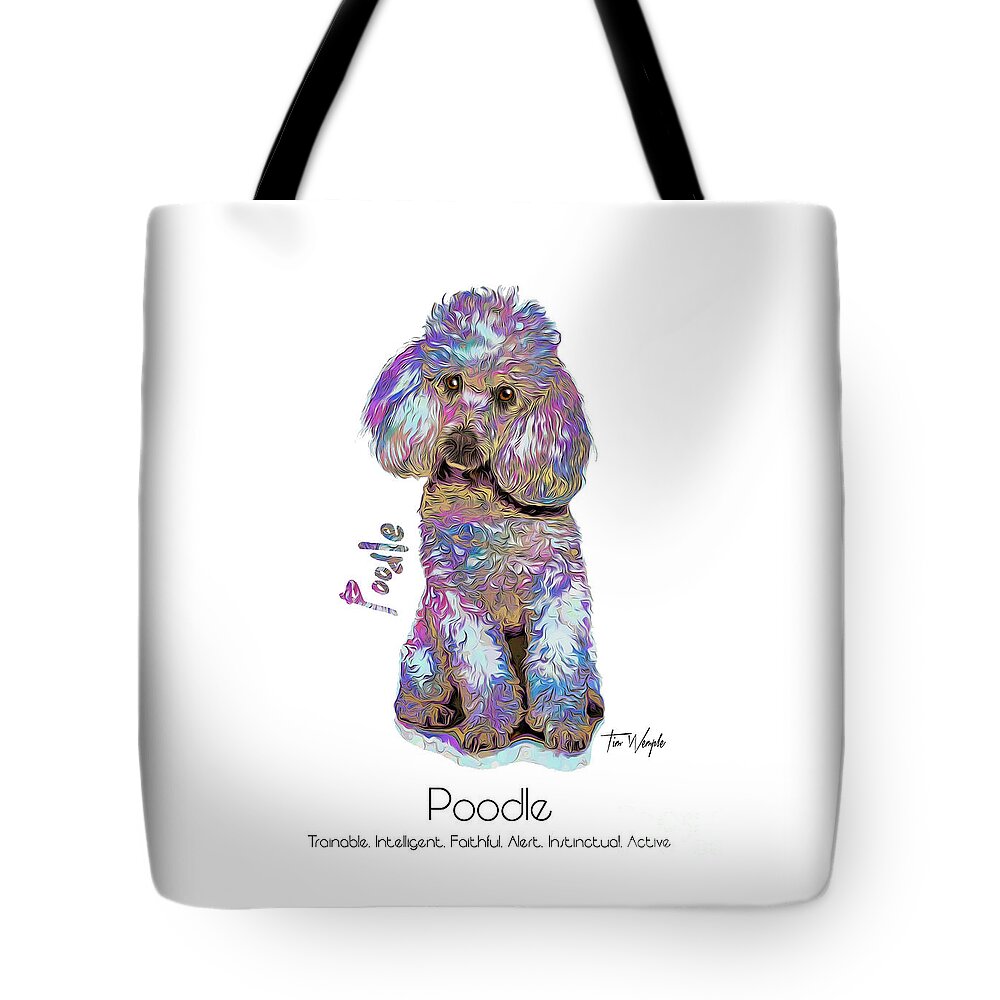 Poodle Tote Bag featuring the digital art Poodle Pop Art by Tim Wemple