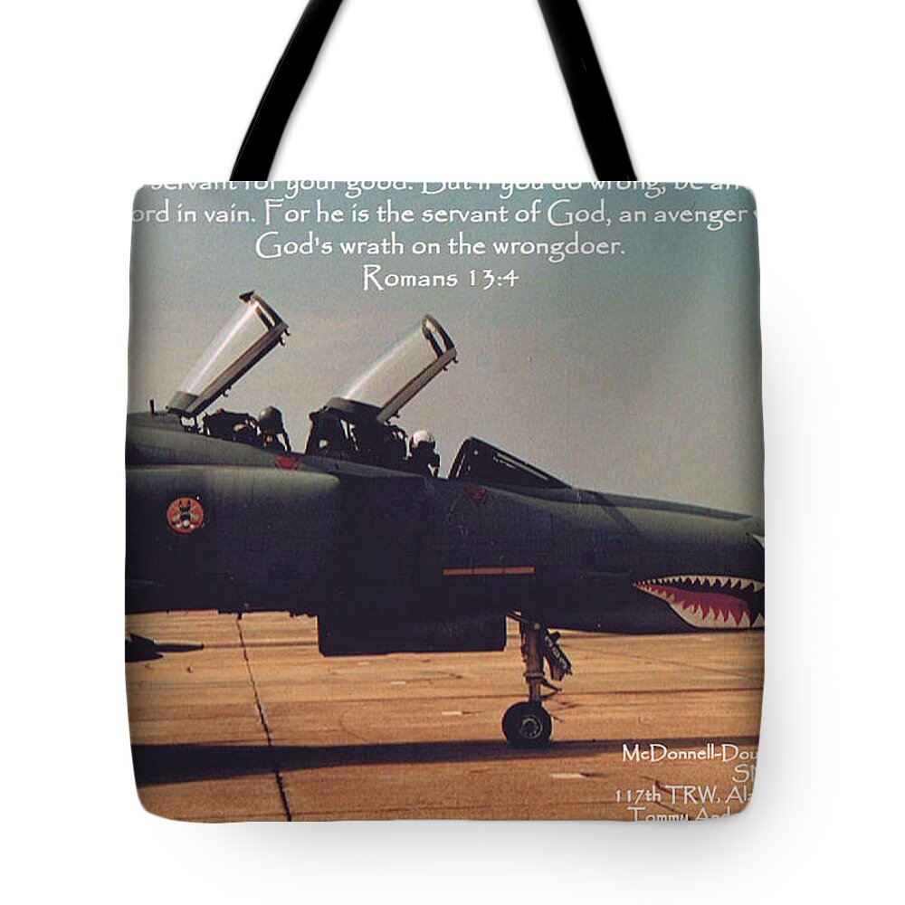 Scripture Tote Bag featuring the photograph Romans 13-4 by Tommy Anderson