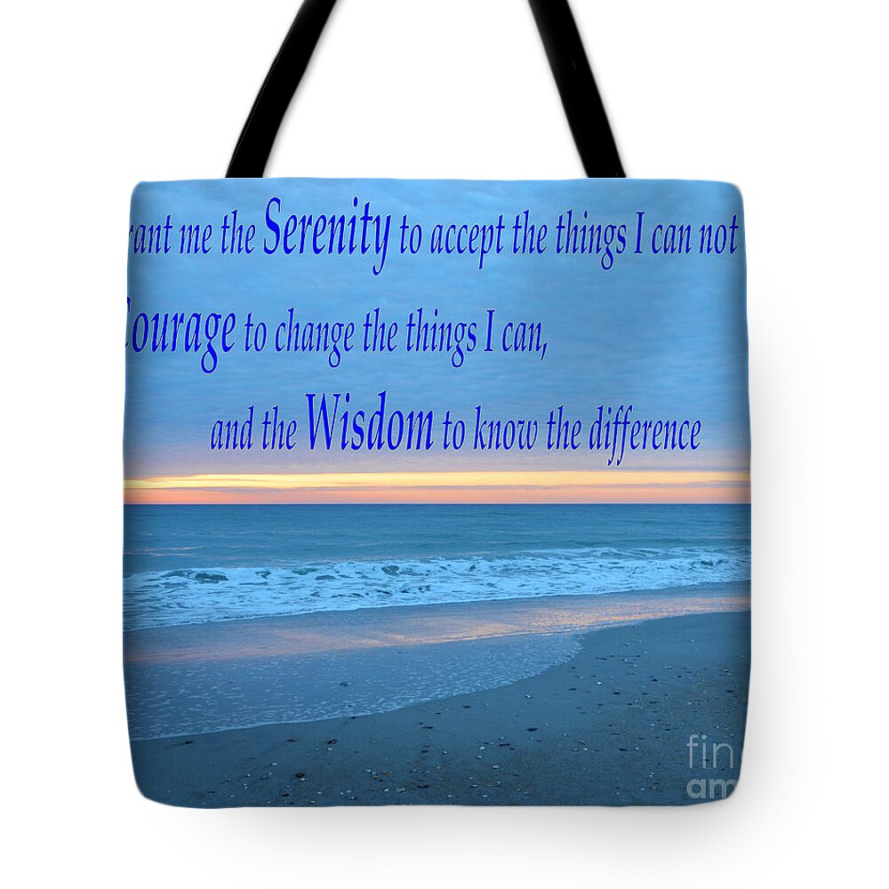  Tote Bag featuring the photograph Serenity Prayer-1 by Bob Sample