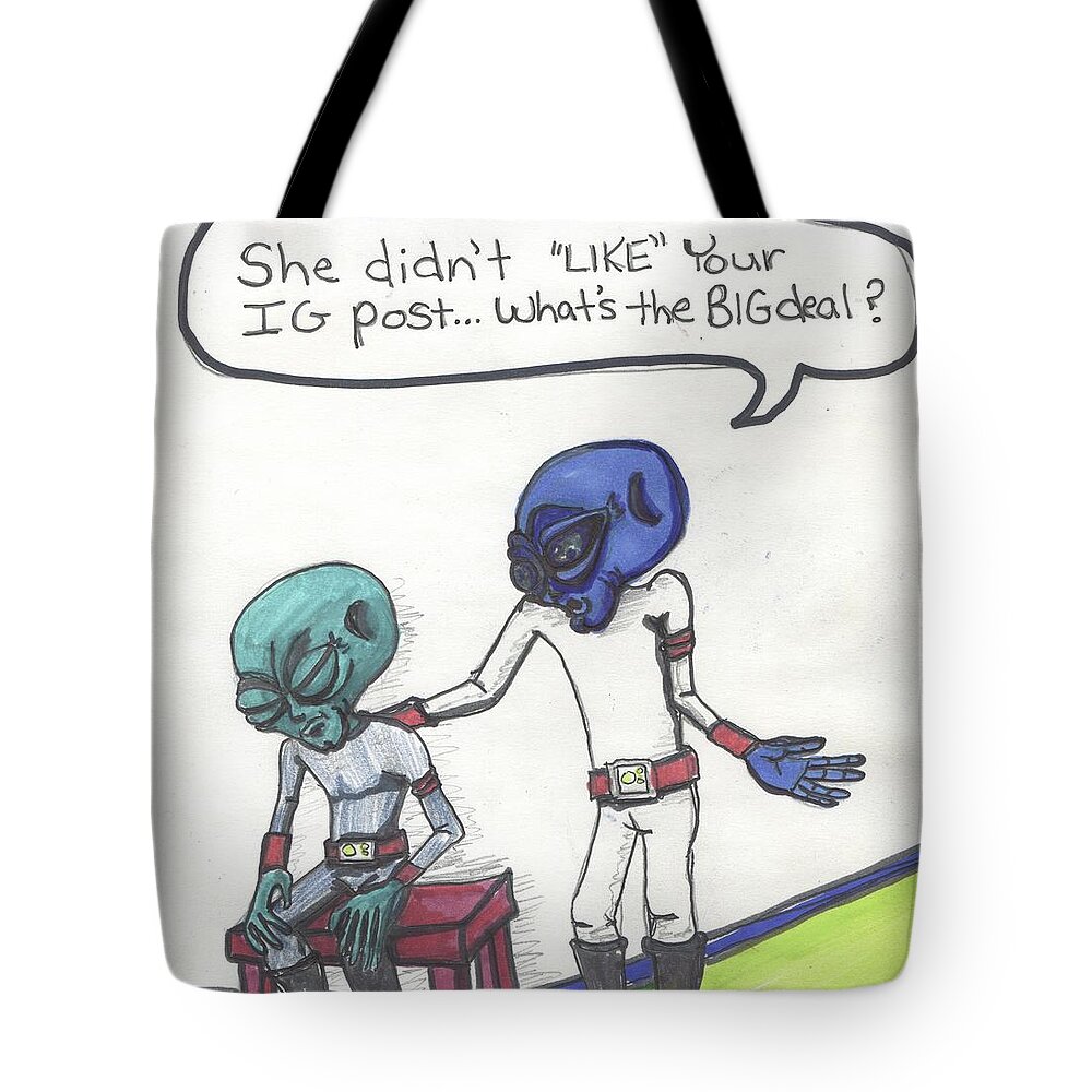 Lie Tote Bag featuring the drawing She didn't LIKE your Instagram post. by Similar Alien