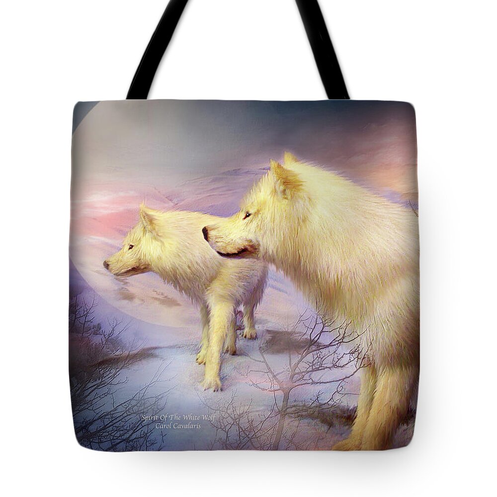 White Wolf Tote Bag featuring the mixed media Spirit Of The White Wolf by Carol Cavalaris