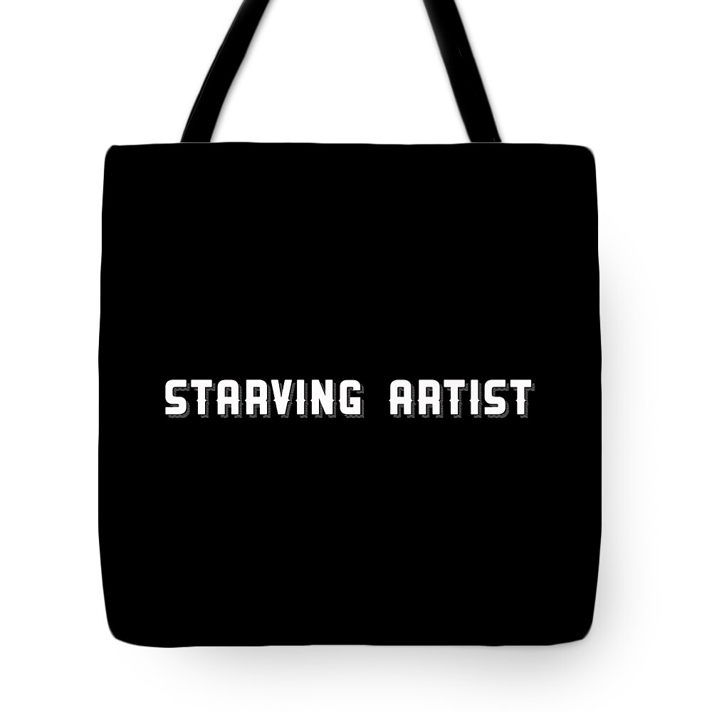 Starving Tote Bag featuring the drawing Starving Artist Tee 1 by Edward Fielding
