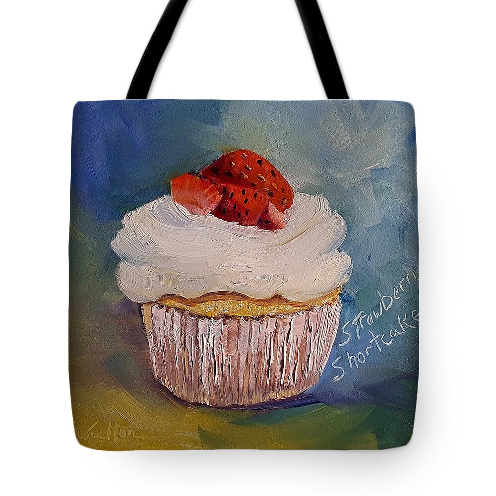 Strawberry Shortcake Cupcake Tote Bag featuring the painting Strawberry Shortcake Cupcake by Judy Fischer Walton