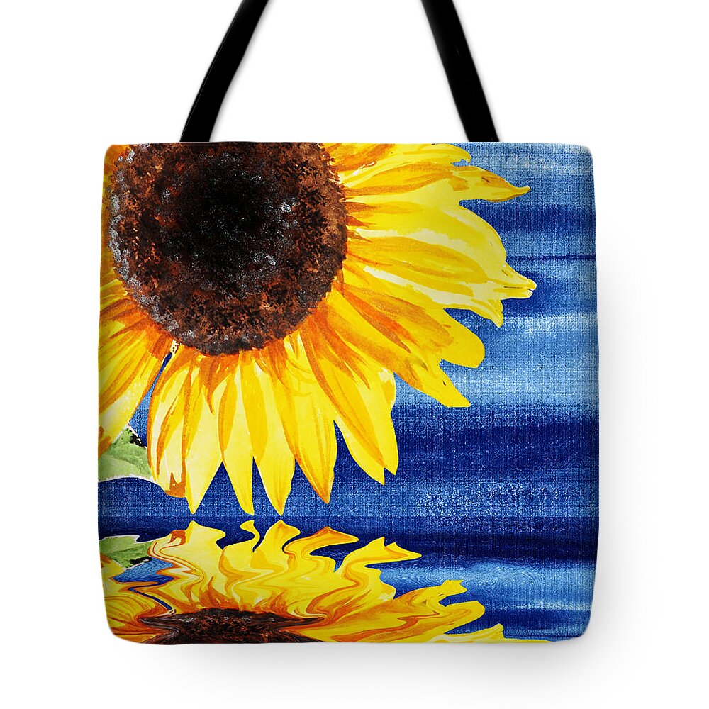 Sunflowers Tote Bag featuring the painting Sunflower Reflection by Irina Sztukowski by Irina Sztukowski
