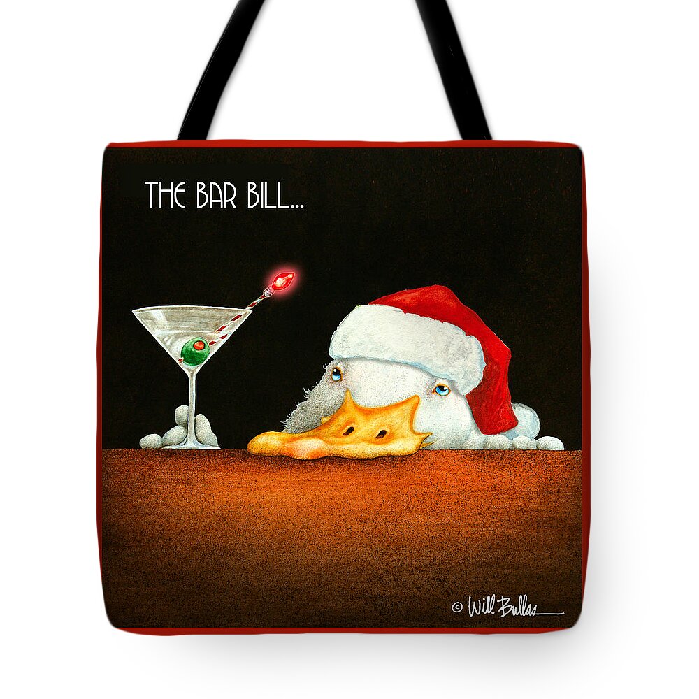 Will Bullas Tote Bag featuring the painting The Bar Bill... by Will Bullas