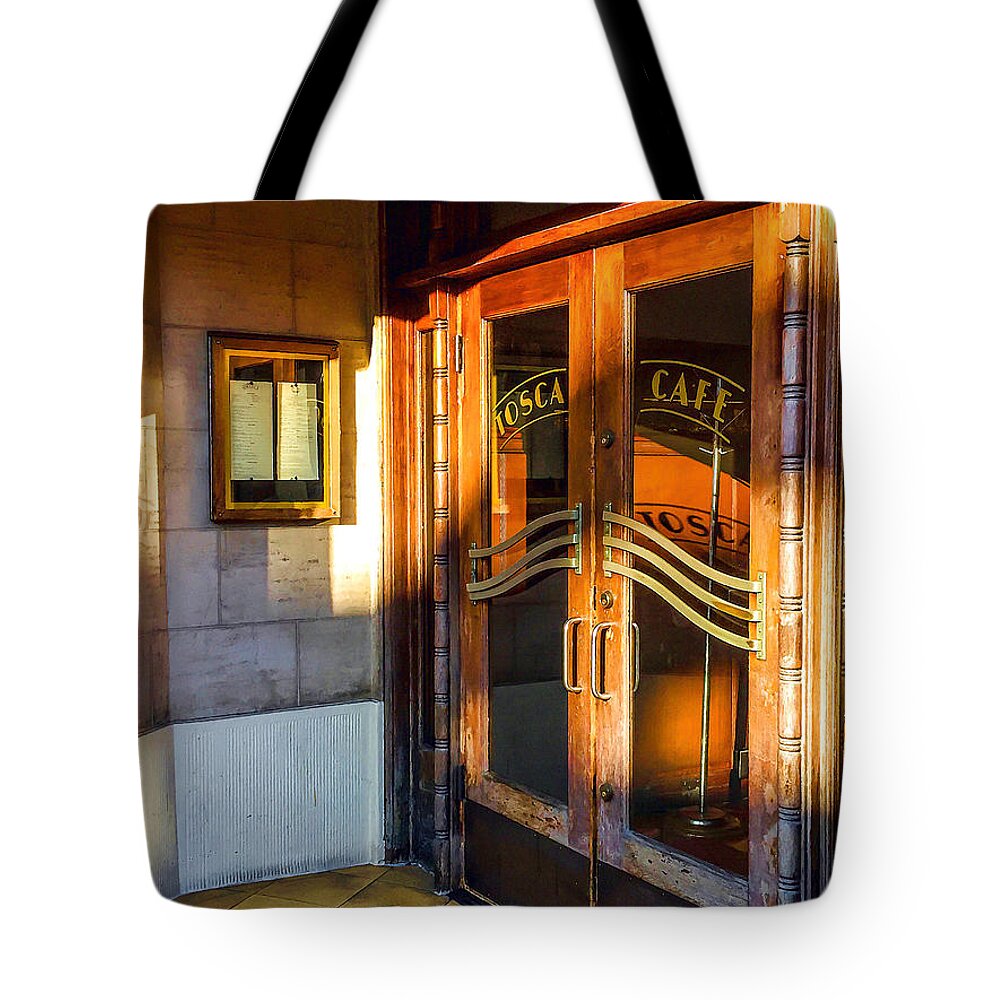 Bonnie Follett Tote Bag featuring the photograph The Doors to Tosca by Bonnie Follett