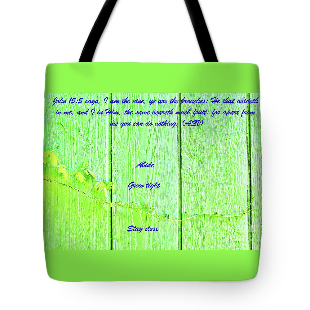 Vine Tote Bag featuring the photograph The Vine by Merle Grenz