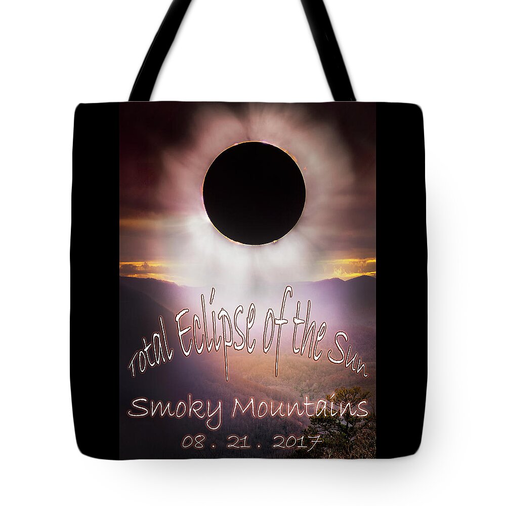 Appalachia Tote Bag featuring the digital art Total Eclipse of the Sun Smoky Mountains by Debra and Dave Vanderlaan
