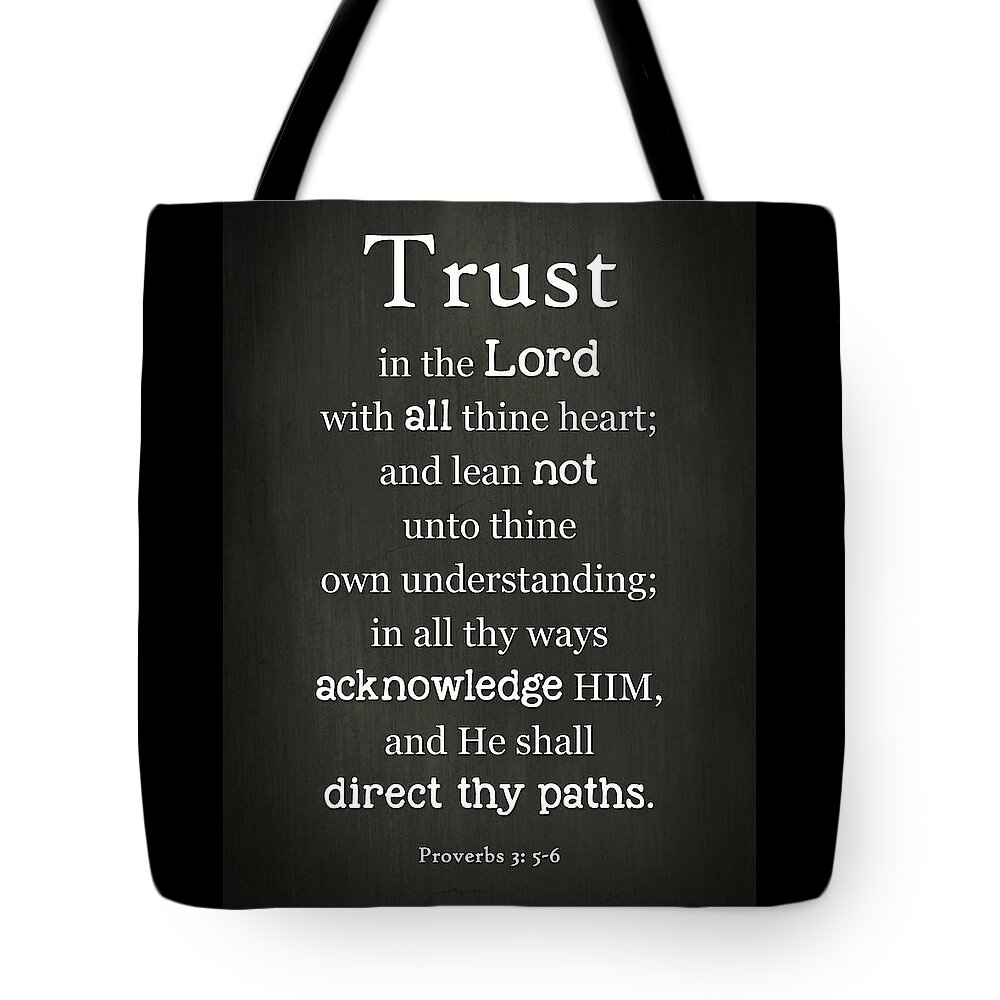 Trust In The Lord Tote Bag featuring the digital art Trust In The Lord by Inspired Arts
