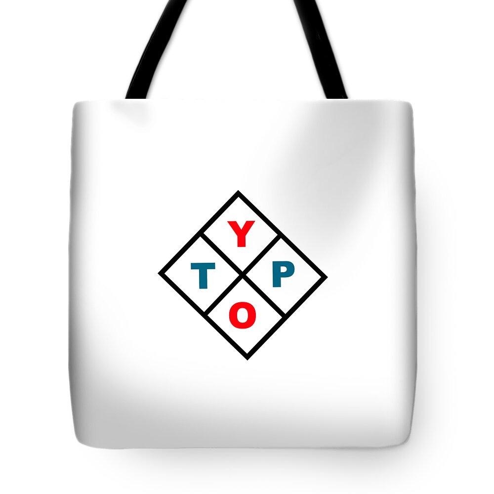 Typography Tote Bag featuring the photograph Typo by Bill Owen