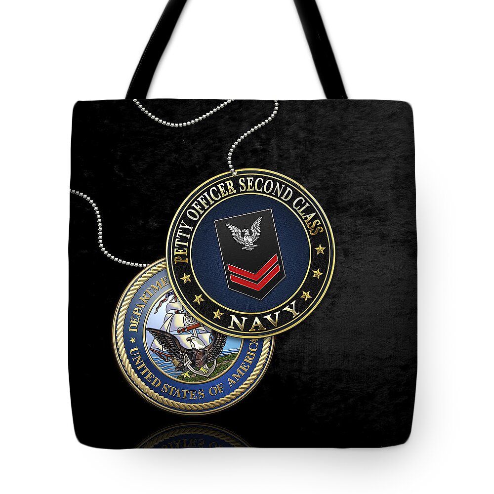 Military Insignia 3d By Serge Averbukh Tote Bag featuring the digital art U.S. Navy Petty Officer Second Class - PO2 Rank Insignia over Black Velvet by Serge Averbukh