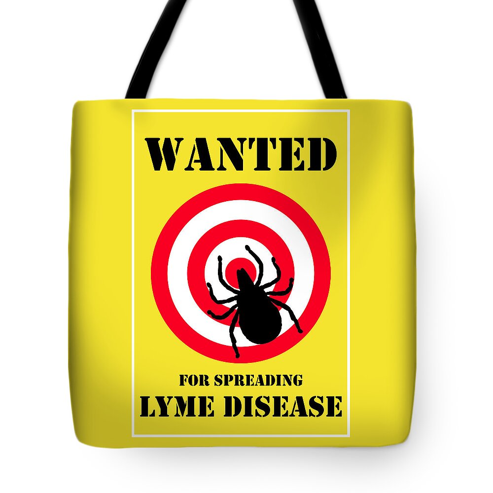Richard Reeve Tote Bag featuring the digital art Wanted for Spreading Lyme Disease by Richard Reeve