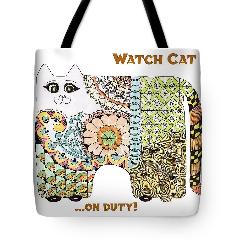 Kitty Cat Zentangles Doodles Watercolor Geometrics Tote Bag featuring the tapestry - textile Watch Cat...on duty by Ruth Dailey
