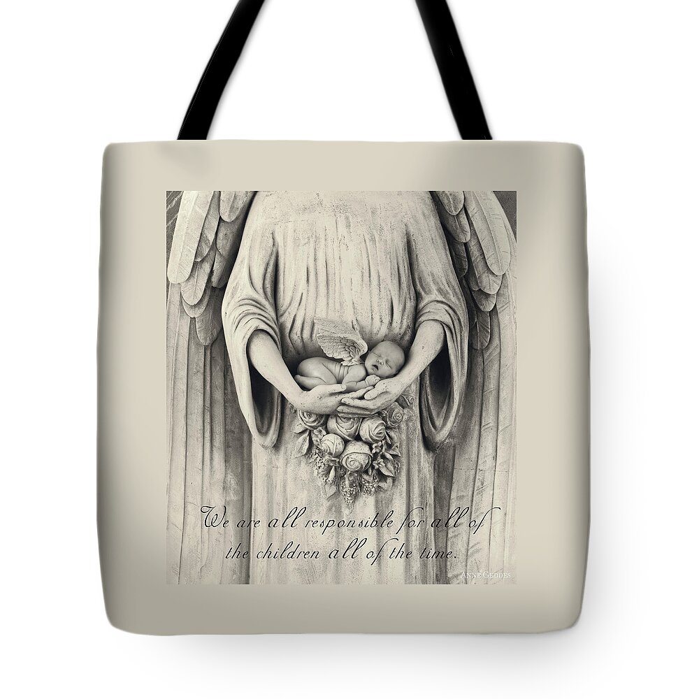 Words Tote Bag featuring the photograph We Are All Responsible by Anne Geddes