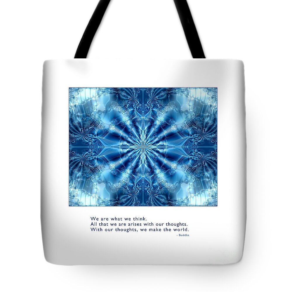 Metaphysics Tote Bag featuring the digital art We Are What We Think by Kristen Fox