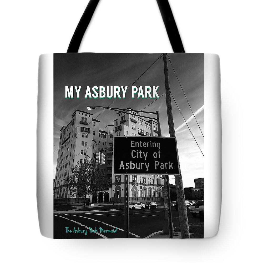 Asbury Park Tote Bag featuring the photograph Welcome To Asbury Park by The Asbury Park Mermaid