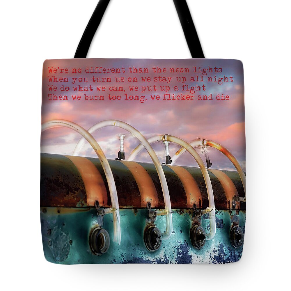 Neon Light Tote Bag featuring the photograph We're no different than the neon lights by Micah Offman