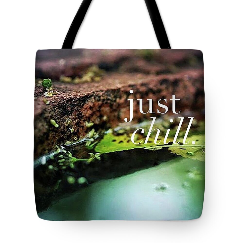 Macro_perfection Tote Bag featuring the photograph Whatever Is Going On, Just Chill by Crystal Rayburn