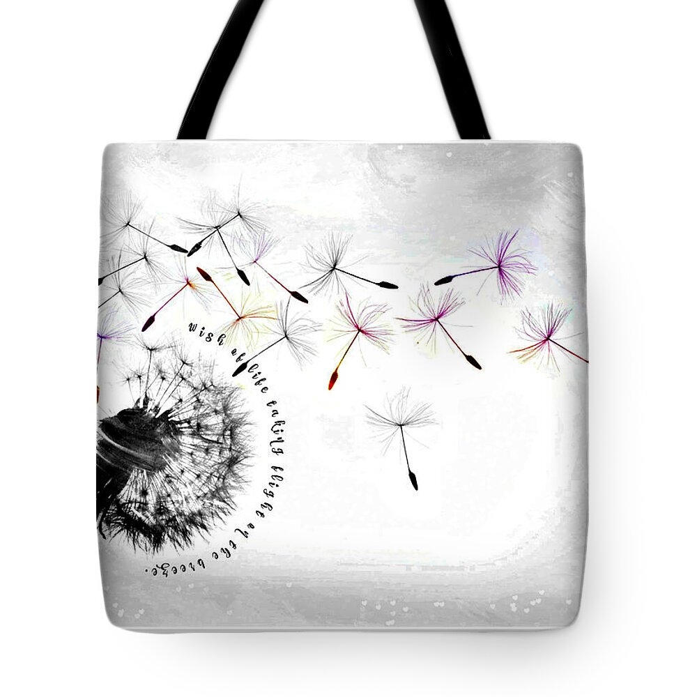 Wish Of Life Taking Flight On A Breeze Tote Bag featuring the digital art Wish of Life Taking Flight on a Breeze by Christine Nichols