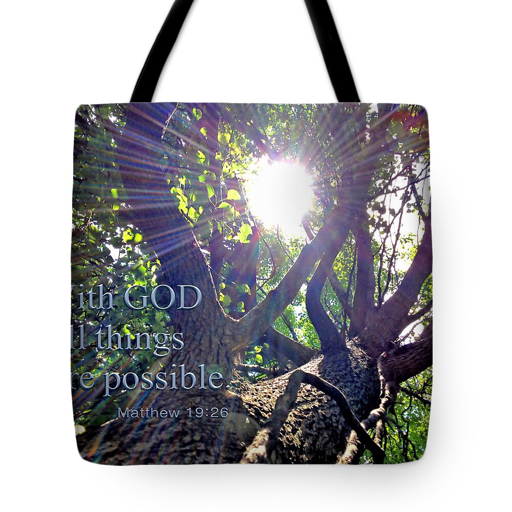 Matthew 19:26 Tote Bag featuring the photograph With God All Things by Morgan Carter