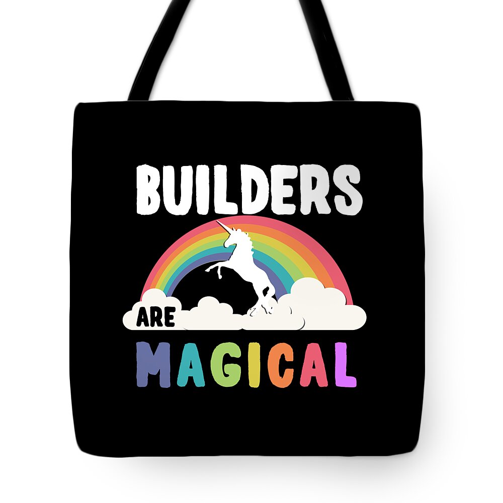 Unicorn Tote Bag featuring the digital art Builders Are Magical #1 by Flippin Sweet Gear
