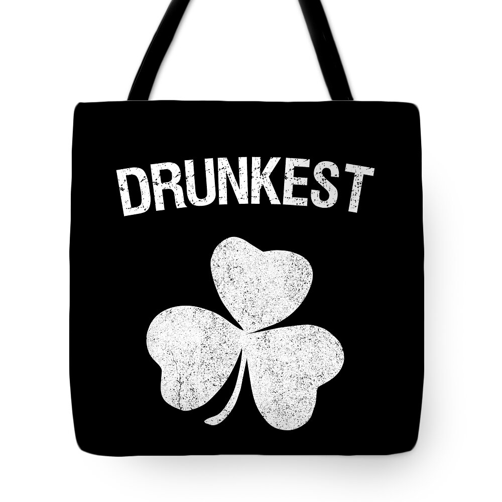 St-patricks-day Tote Bag featuring the digital art Drunkest St Patricks Day Group #1 by Flippin Sweet Gear