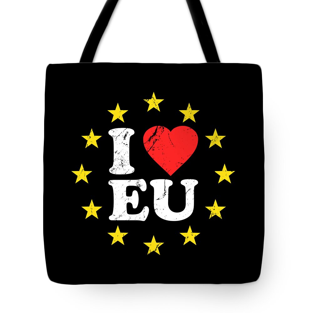 European-union Tote Bag featuring the digital art I Love The European Union EU #1 by Flippin Sweet Gear