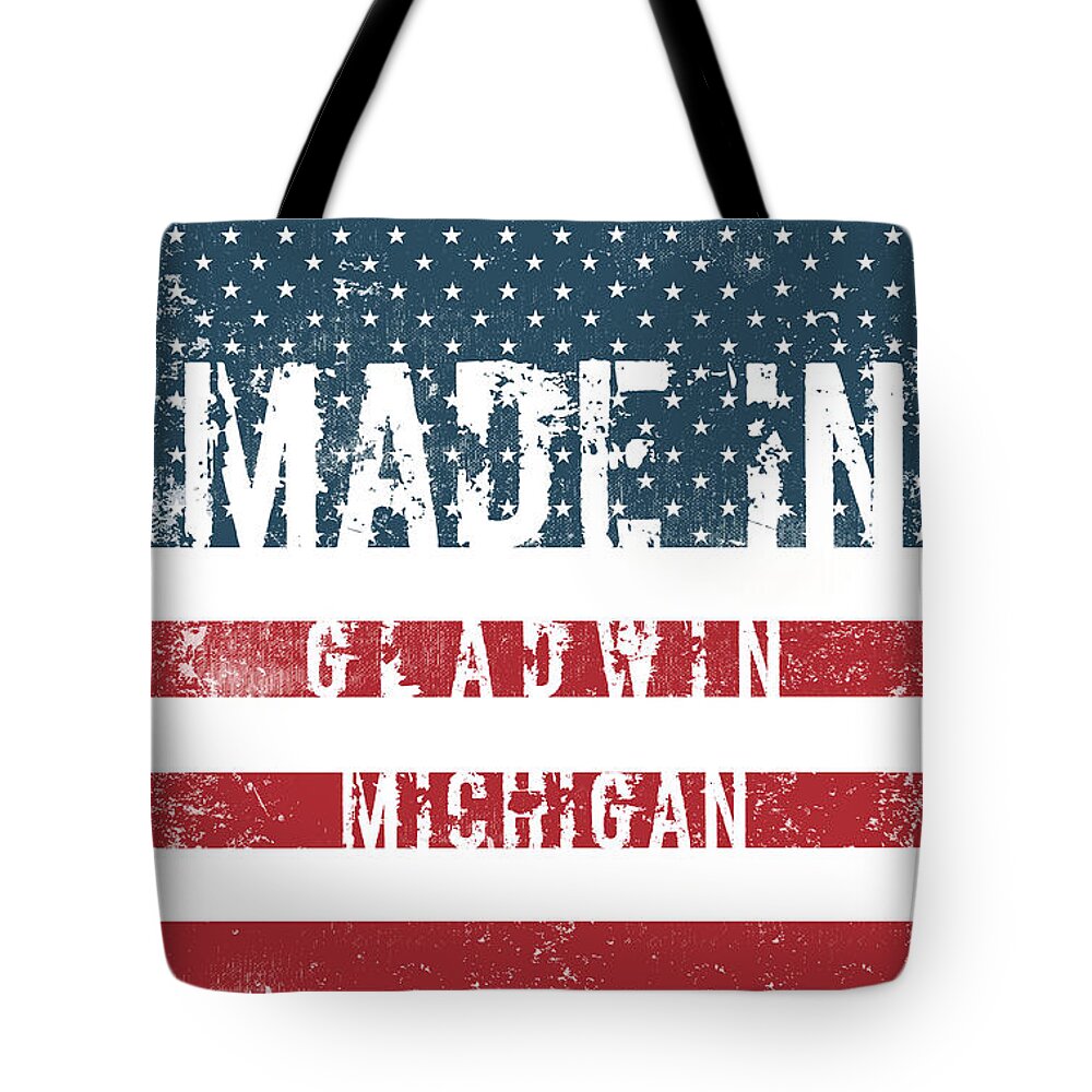 Gladwin Tote Bag featuring the digital art Made in Gladwin, Michigan #1 by Tinto Designs
