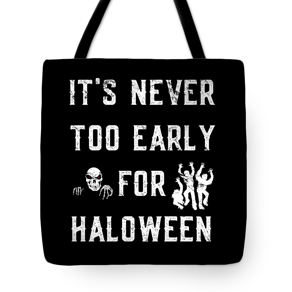 Cool Tote Bag featuring the digital art Never Too Early For Halloween #1 by Flippin Sweet Gear