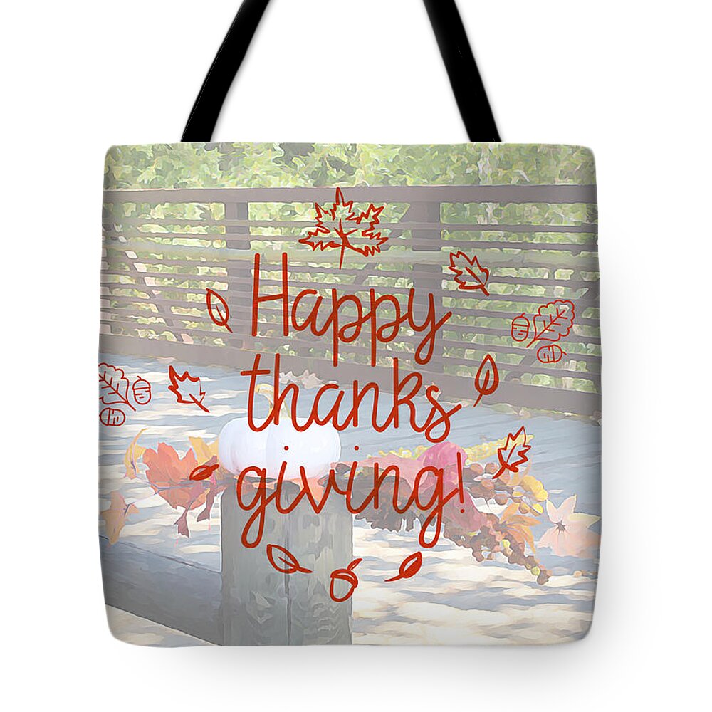 Thanksgiving Tote Bag featuring the photograph Thanksgiving Greeting Card #1 by Alison Frank