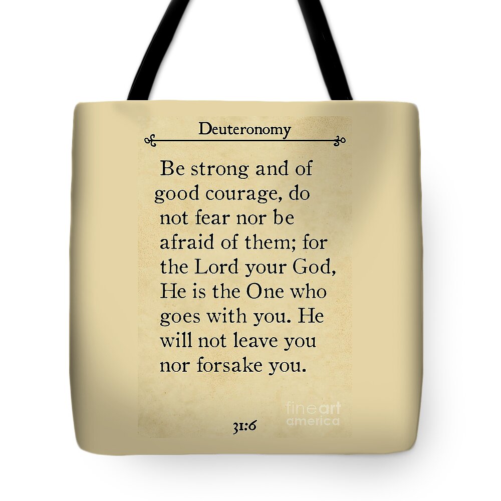 Deuteronomy Tote Bag featuring the painting Deuteronomy 31 6. Inspirational Quotes Wall Art Collection #4 by Mark Lawrence