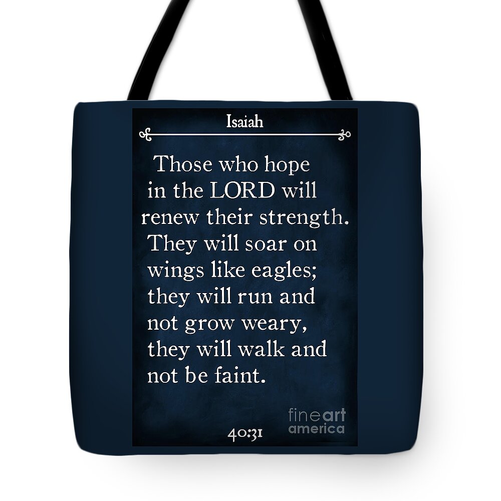 Isaiah Tote Bag featuring the painting Isaiah 40 31- Inspirational Quotes Wall Art Collection #2 by Mark Lawrence