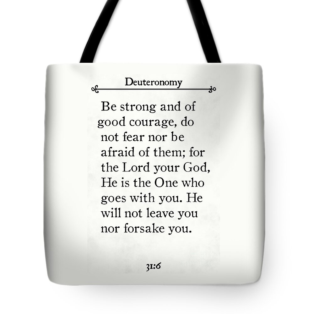 Deuteronomy Tote Bag featuring the painting Deuteronomy 31 6. Inspirational Quotes Wall Art Collection #1 by Mark Lawrence