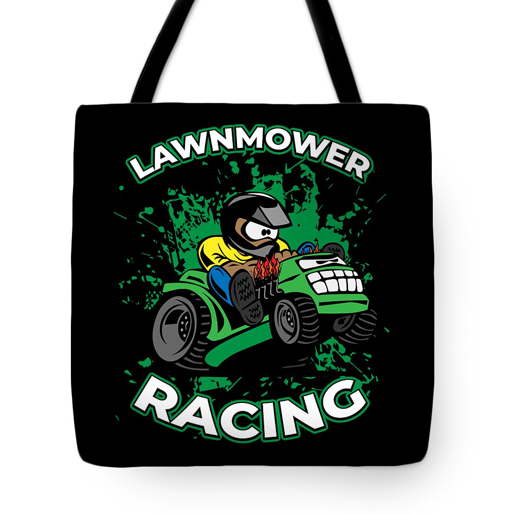 Lawnmower Racing Tote Bag featuring the digital art Funny Lawn Mower Racing Apparel for Drivers Competitors Motorsport Lovers Petrolheads #7 by Martin Hicks