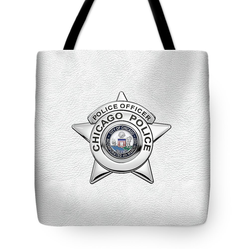  ‘law Enforcement Insignia & Heraldry’ Collection By Serge Averbukh Tote Bag featuring the digital art Chicago Police Department Badge - C P D  Police Officer Star over White Leather by Serge Averbukh