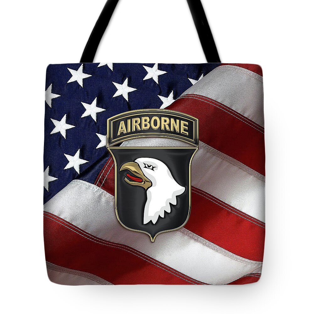 Military Insignia & Heraldry By Serge Averbukh Tote Bag featuring the digital art 101st Airborne Division - 101st A B N Insignia over American Flag by Serge Averbukh