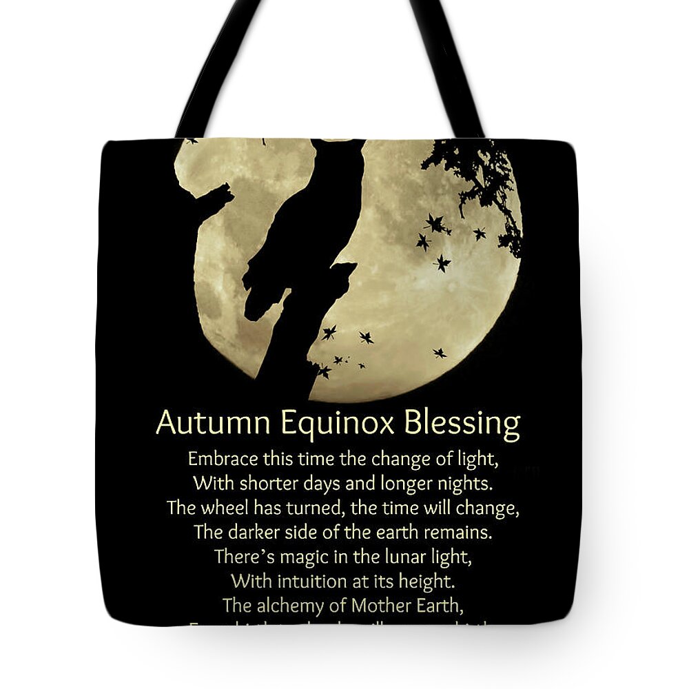 Autumn Equinox Tote Bag featuring the photograph Autumn Equinox Owl and Moon Blessings Poem by Stephanie Laird