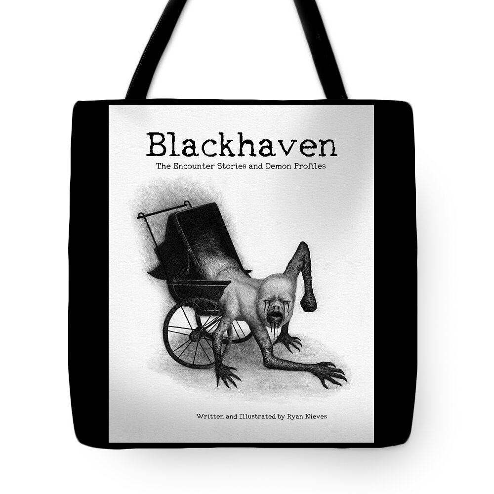 Horror Tote Bag featuring the drawing Blackhaven The Encounter Stories And Demon Profiles Bookcover, Shirts, And Other Products by Ryan Nieves