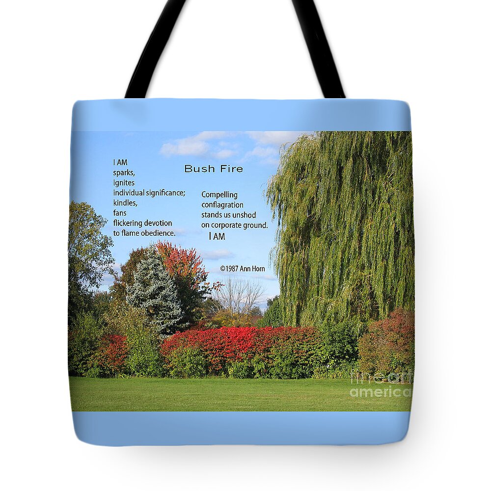 Poem Tote Bag featuring the photograph Bush Fire by Ann Horn