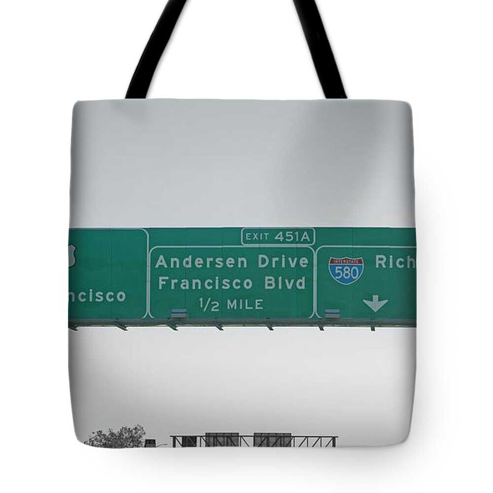 California Tote Bag featuring the photograph California Instate Highway Signs by Betsy Knapp