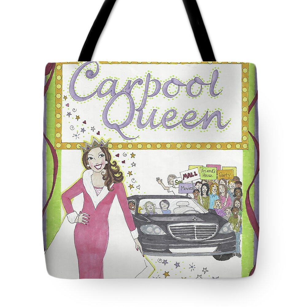 Carpool Tote Bag featuring the mixed media Carpool Queen by Stephanie Hessler