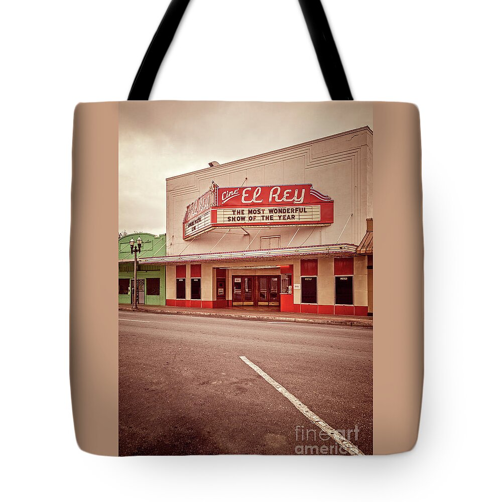 Cine El Rey Theater Tote Bag featuring the photograph Cine El Rey Theater by Imagery by Charly