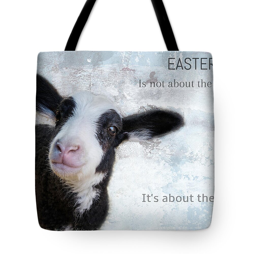 Lamb Tote Bag featuring the mixed media Easter is not about the bunny... by Eva Lechner