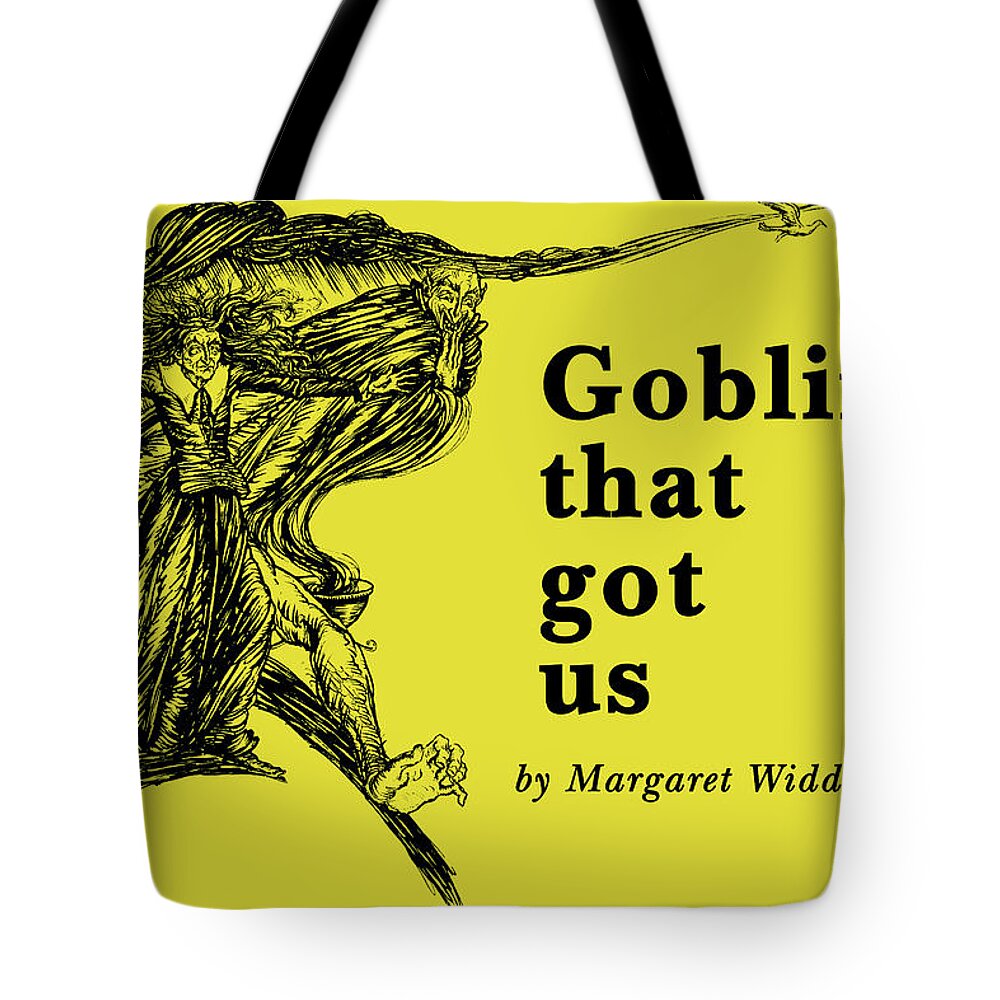 Witch Tote Bag featuring the painting Goblins that Got Us by Unknown