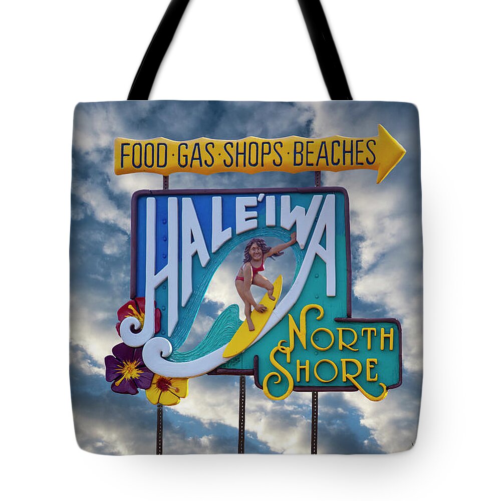 Haleiwa Sign Tote Bag featuring the photograph Haleiwa Surfer Sign 2 by Sean Davey
