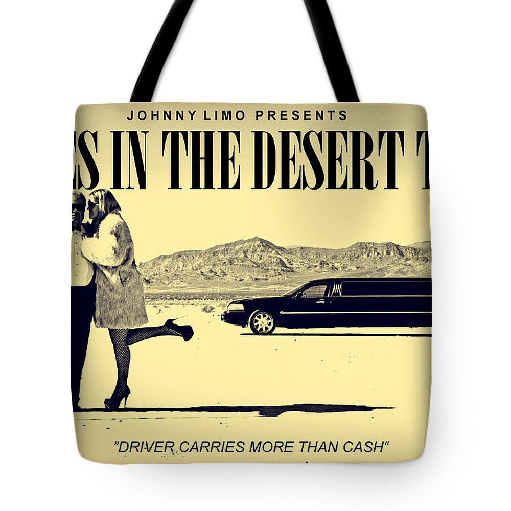 Kenny Youngblood Johnny Limo Holes In The Desert Tour Las Vegas Poster Mob Tote Bag featuring the painting Holes In The Desert Tour by Kenny Youngblood