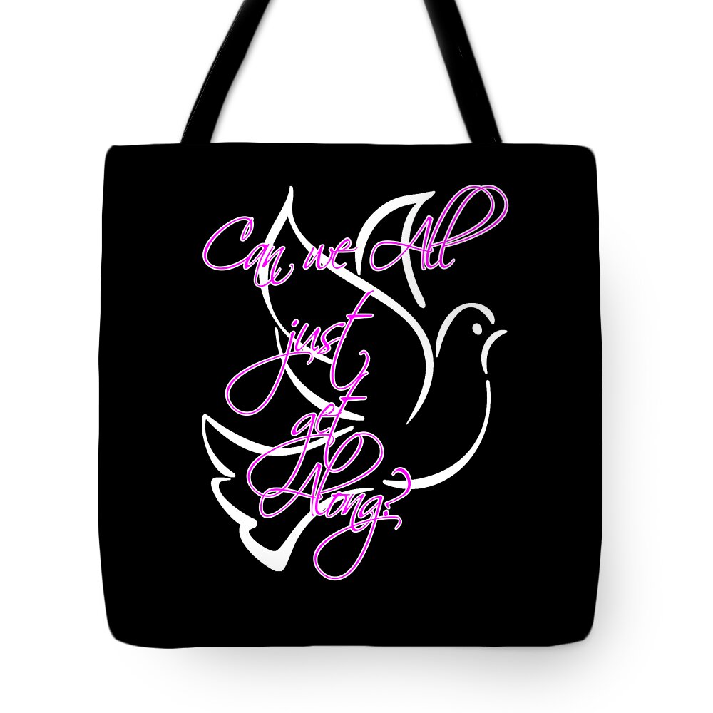 Get Along Tote Bag featuring the digital art Just Get Along by Judy Hall-Folde