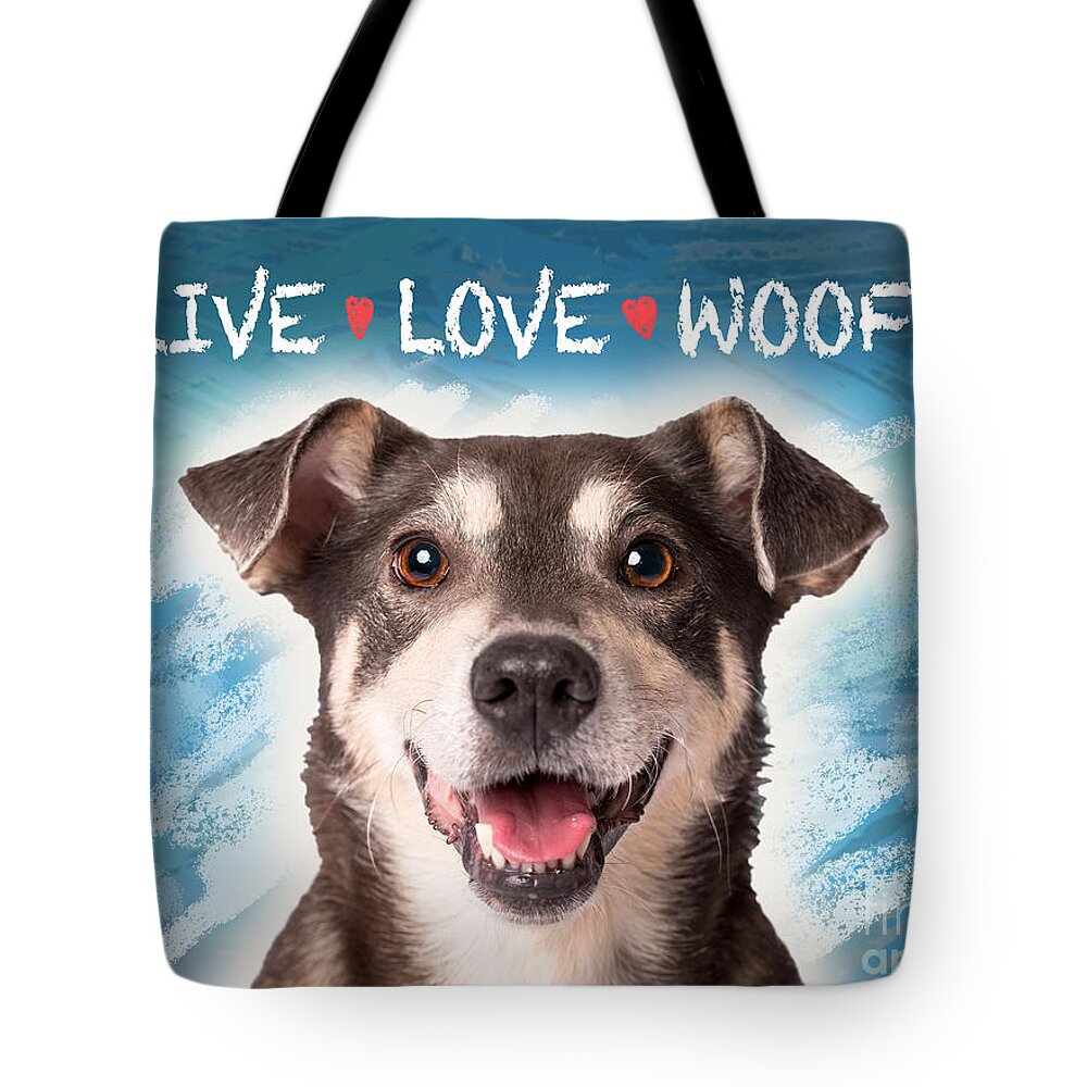 Dog Tote Bag featuring the digital art Live Love Woof by Evie Cook